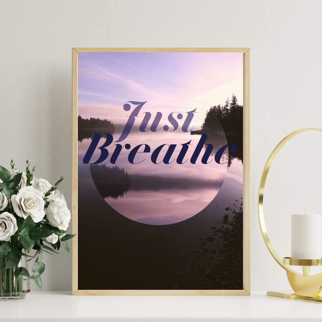 Breathe is a meditation wall art poster, shown in context, in home decor.